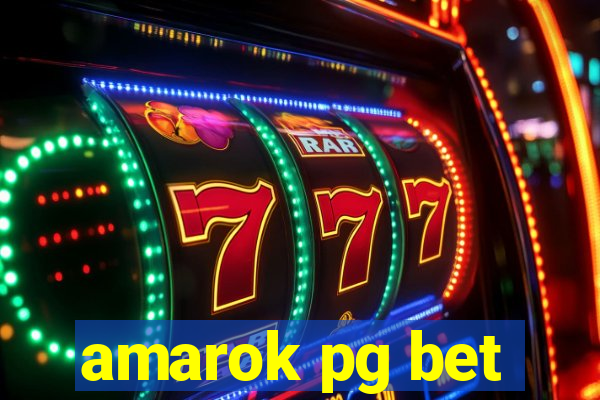 amarok pg bet